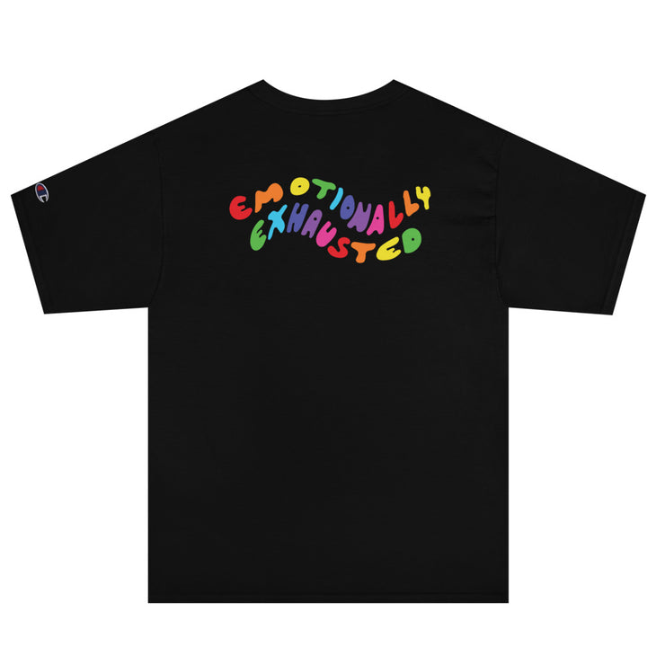 Emotionally Exhausted Psychedelic Champion T-Shirt Atomic Emotions