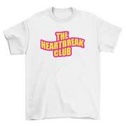 Heartbreak Club White T-Shirt Atomic Emotions